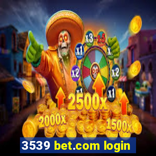 3539 bet.com login